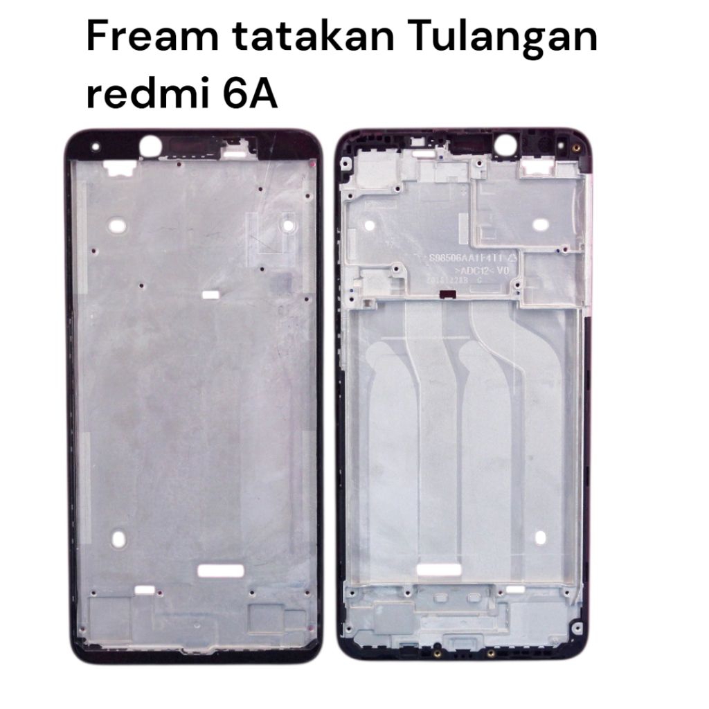fream tatakan Tulangan lcd copotan hp redmi 6A