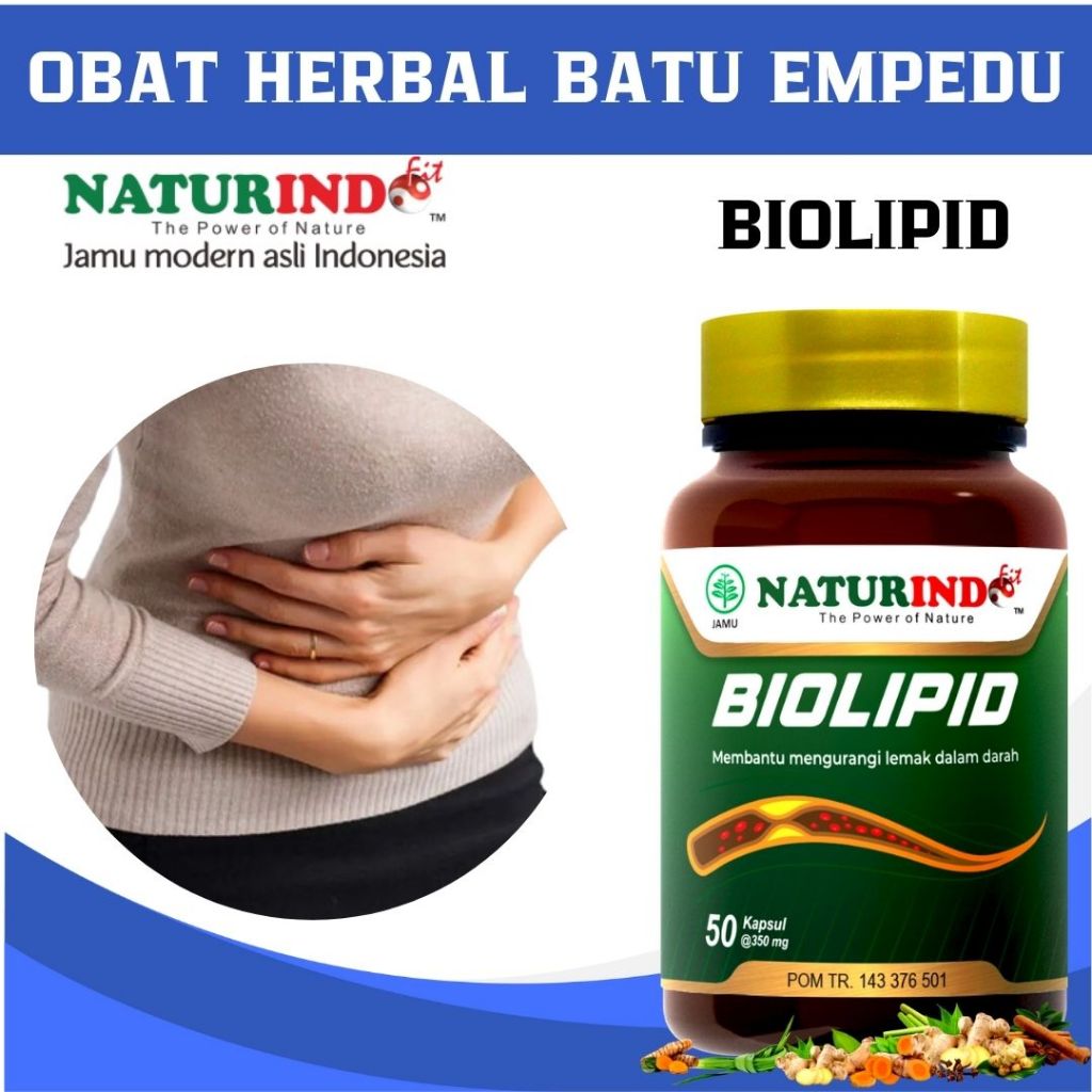 OBAT BATU EMPEDU HERBAL BIOLIPID OBAT HERBAL BATU EMPEDU HANCUR BIOLIPID NATURINDO