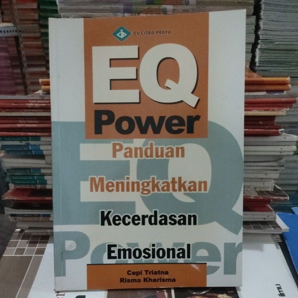 EQ power panduan meningkatkan kecerdasaan emosional. gba17