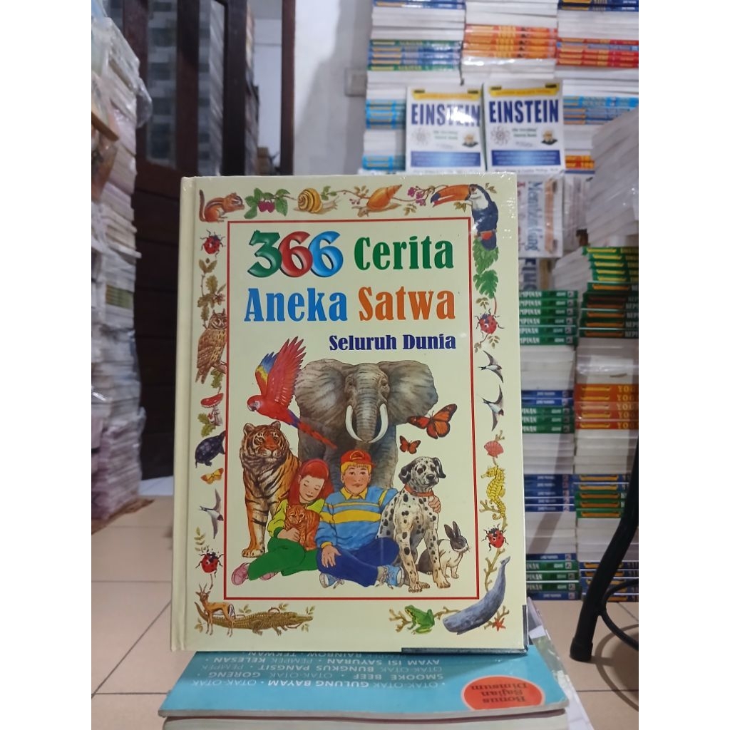 BUKU 366 CERITA ANEKA SATWA SELURUH DUNIA