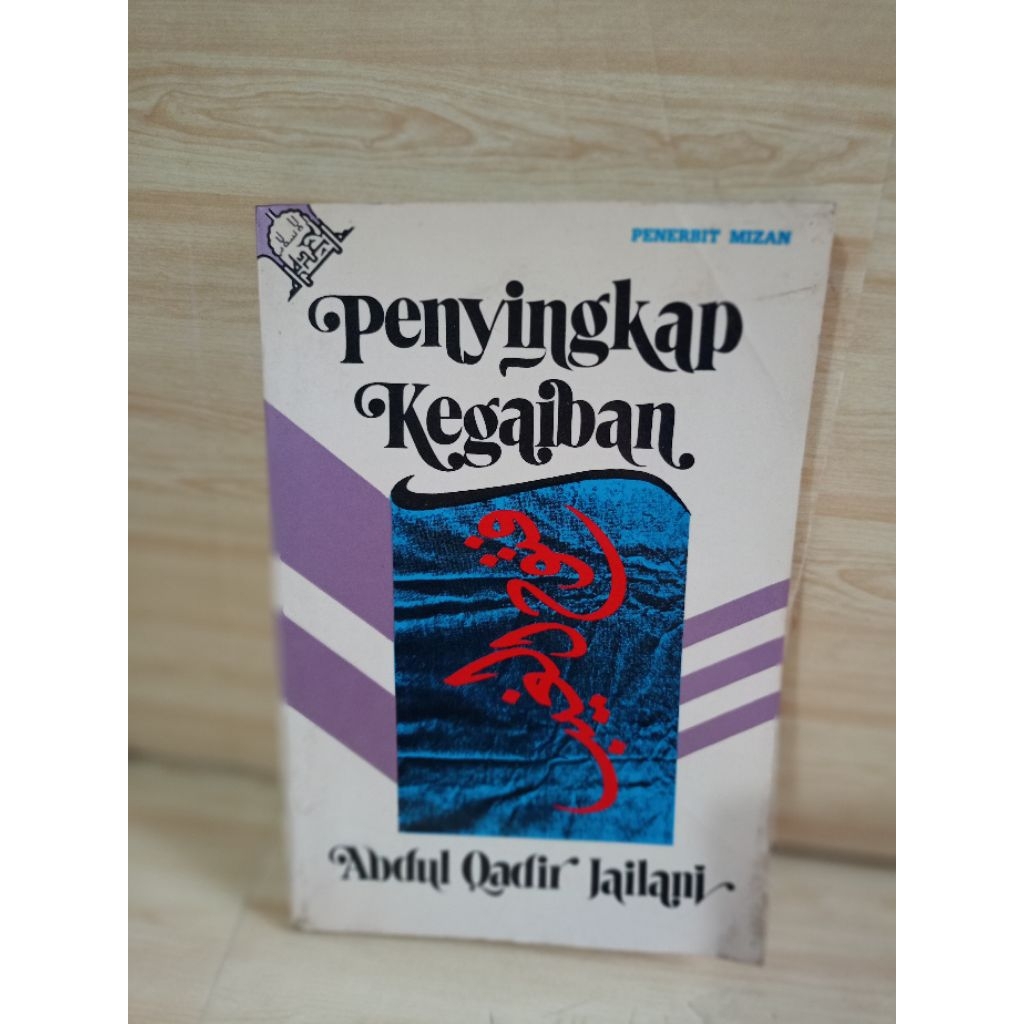 PENYINGKAP KEGAIBAN by Abdul Qadir Jailani