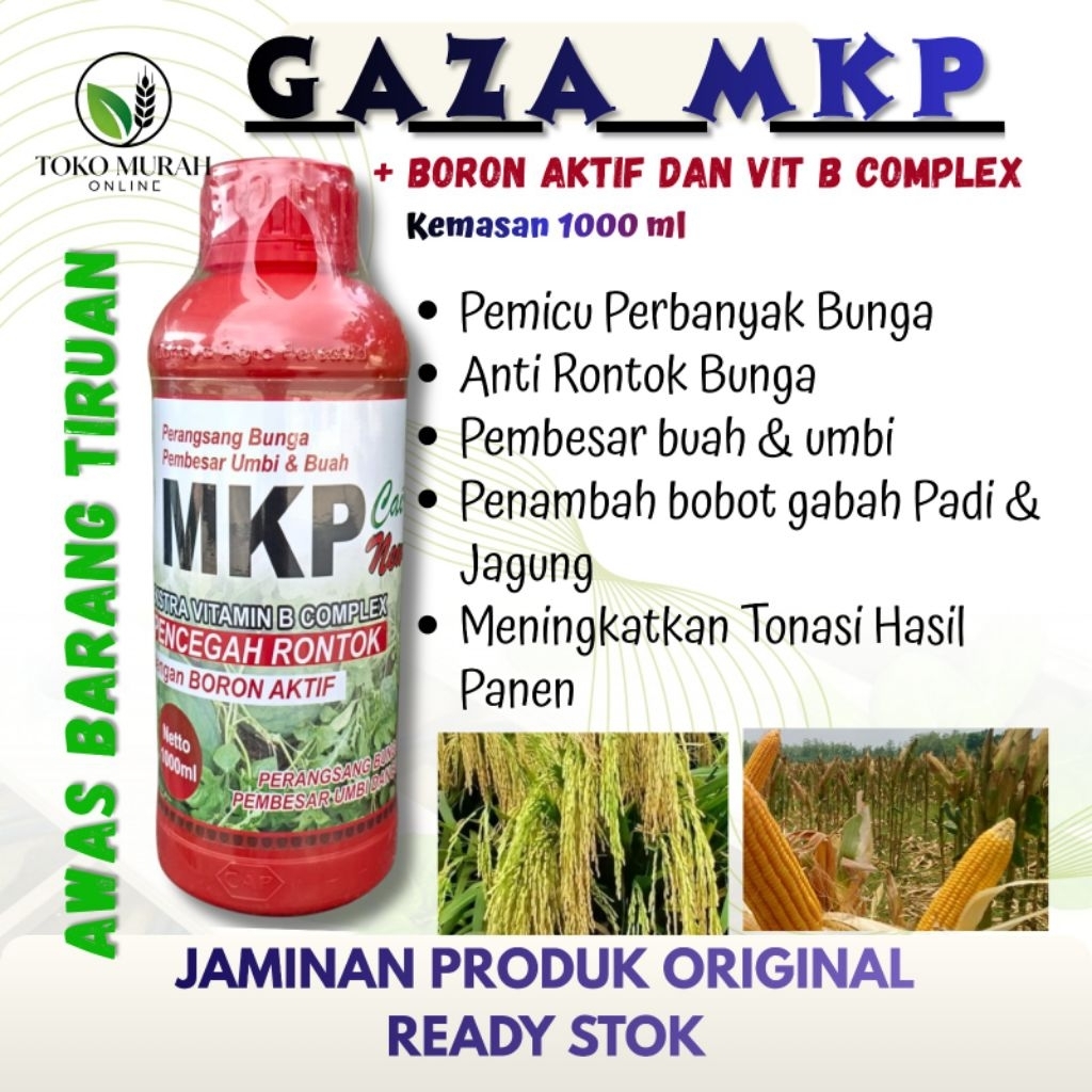 MKP GAZA 1 Liter nutrisi pembesar buah dan umbiPlus Vit B Complex + Boron Actif + Ga5 + Anti Jamur U