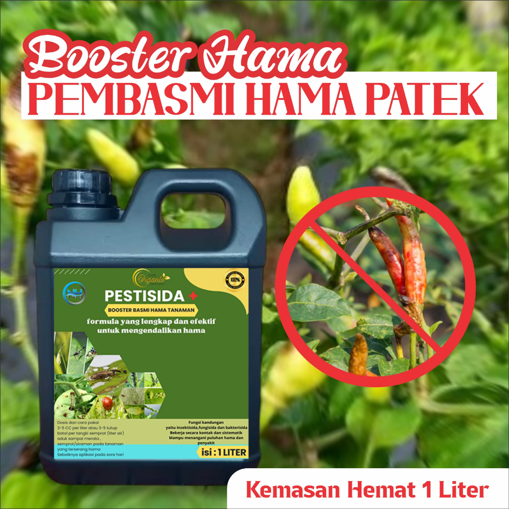 Pestisida+ organik Booster pembasmi hama cabe kemasan 1 liter  dengan formula organik dan efektif, t