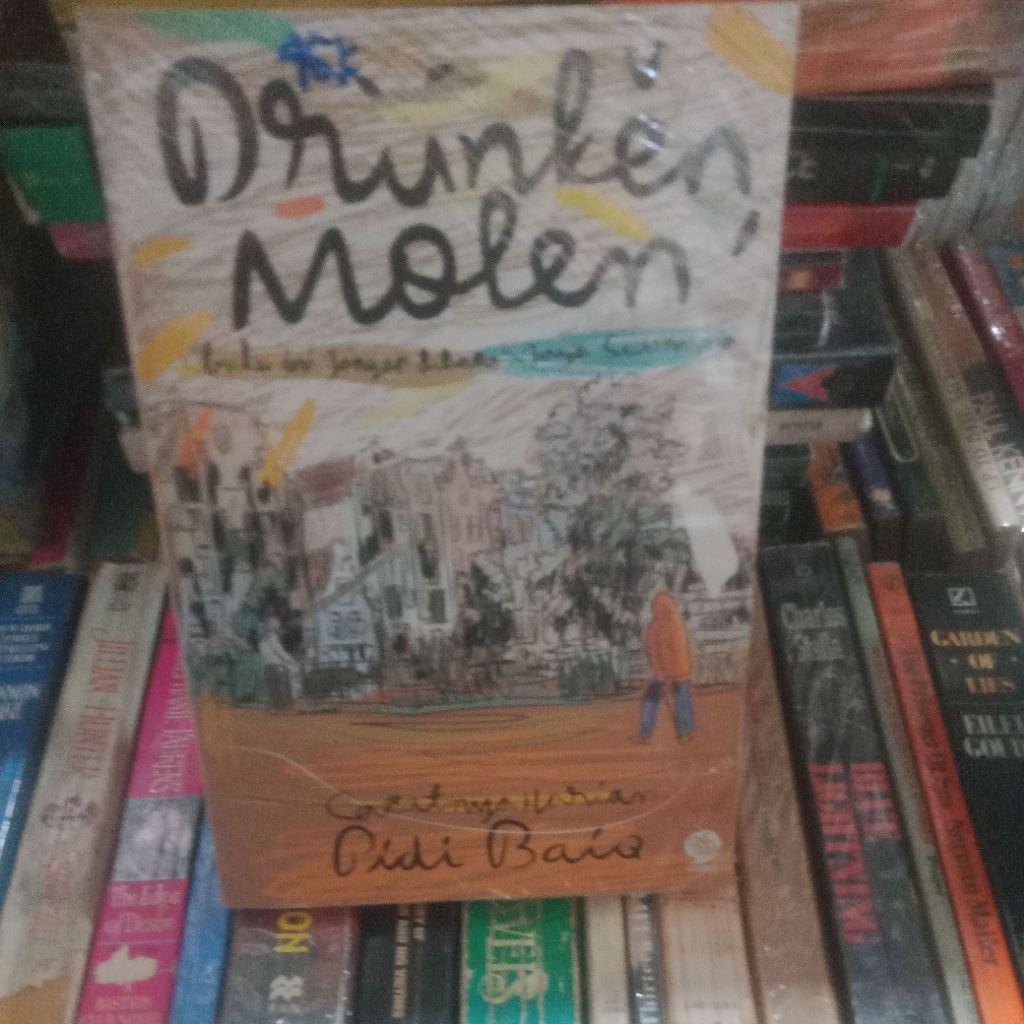 drunken molen by pidi baiq
