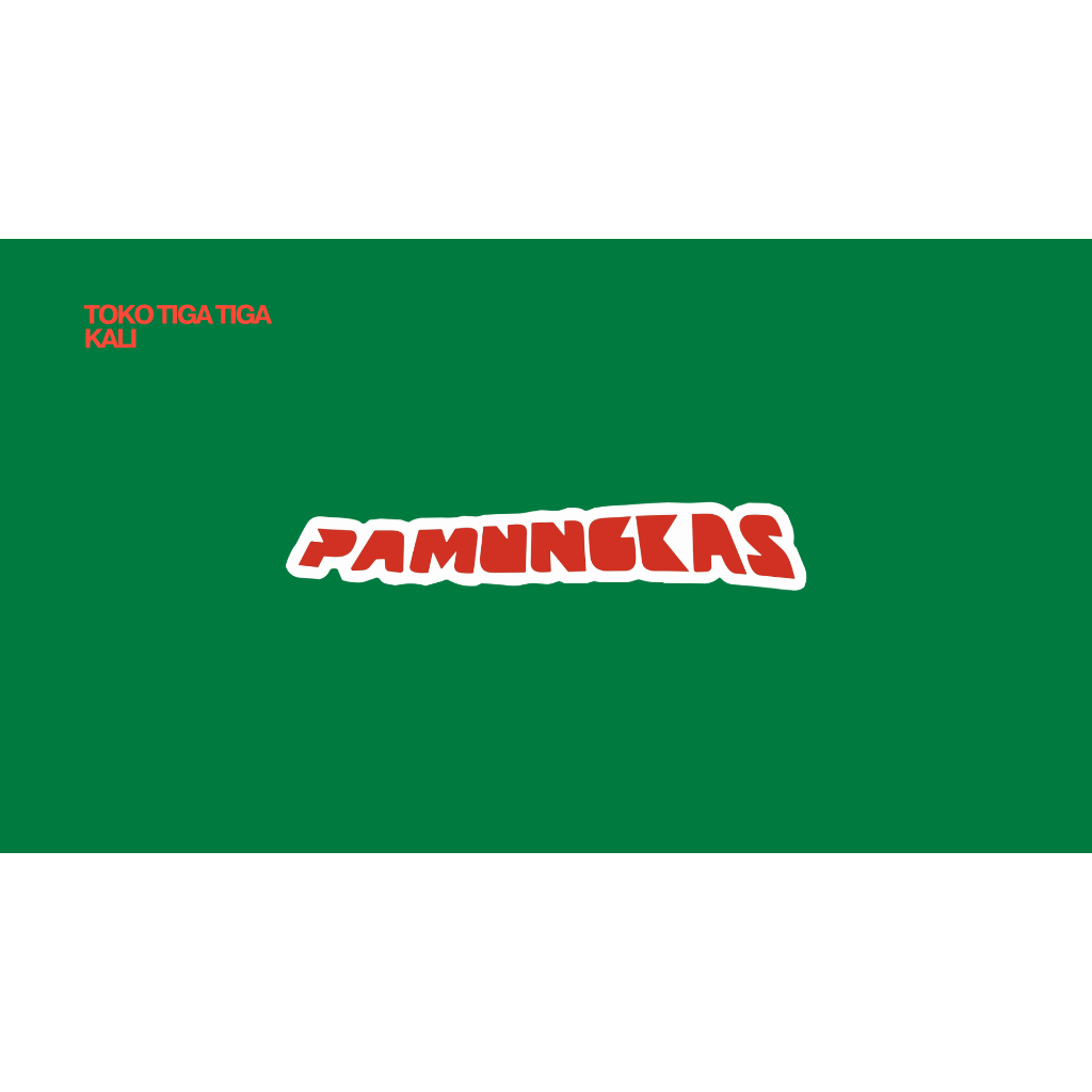 STICKER BAND PAMUNGKAS/BAND SKENA/STICKER HELM/KALCER/STICKER LAPTOP.
