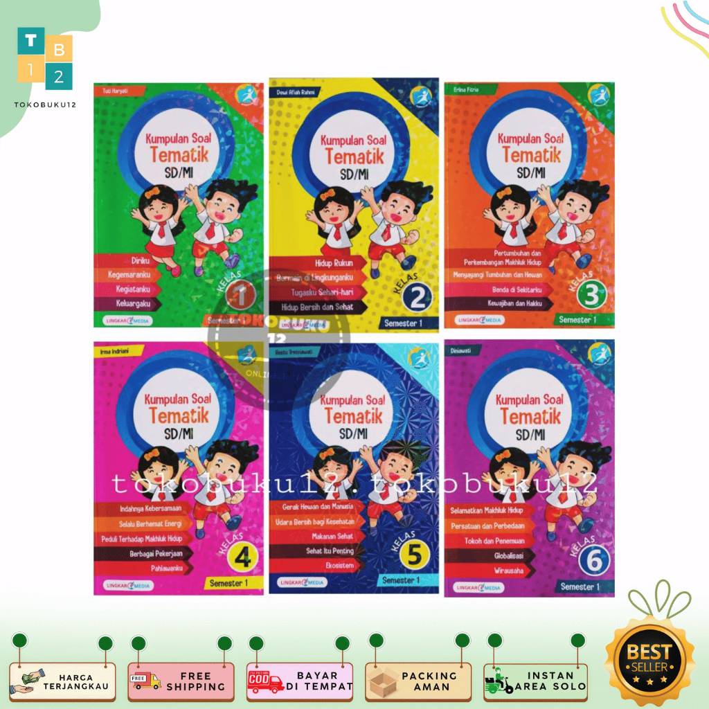 Kumpulan Soal Tematik SD/ MI Kelas 1-6 Semester 1 dan 2 - Lingkar Media