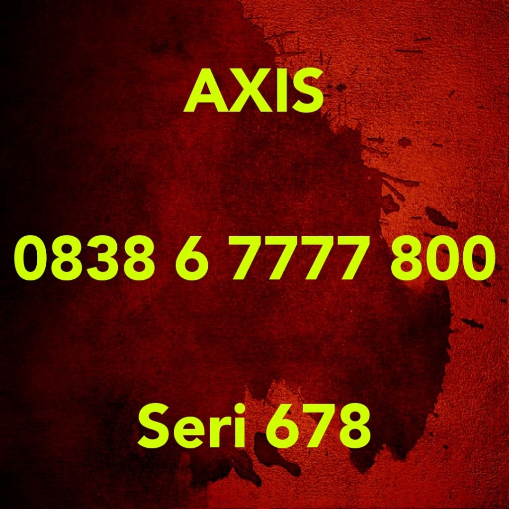 NO CANTIK AXIS SERI 67777800