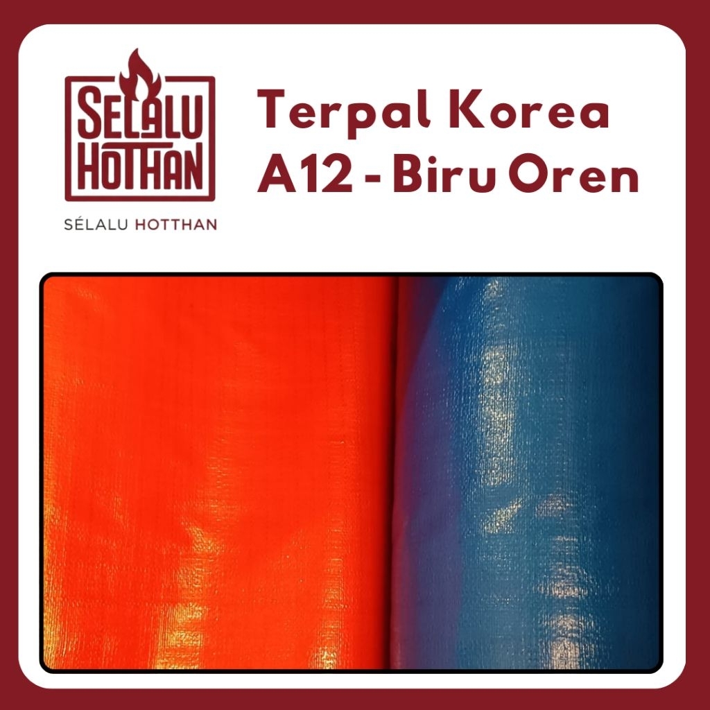 Terpal A12 Biru Oren Korea Tebal Kuat Awet | Terpal Serbaguna Berbagai Ukuran