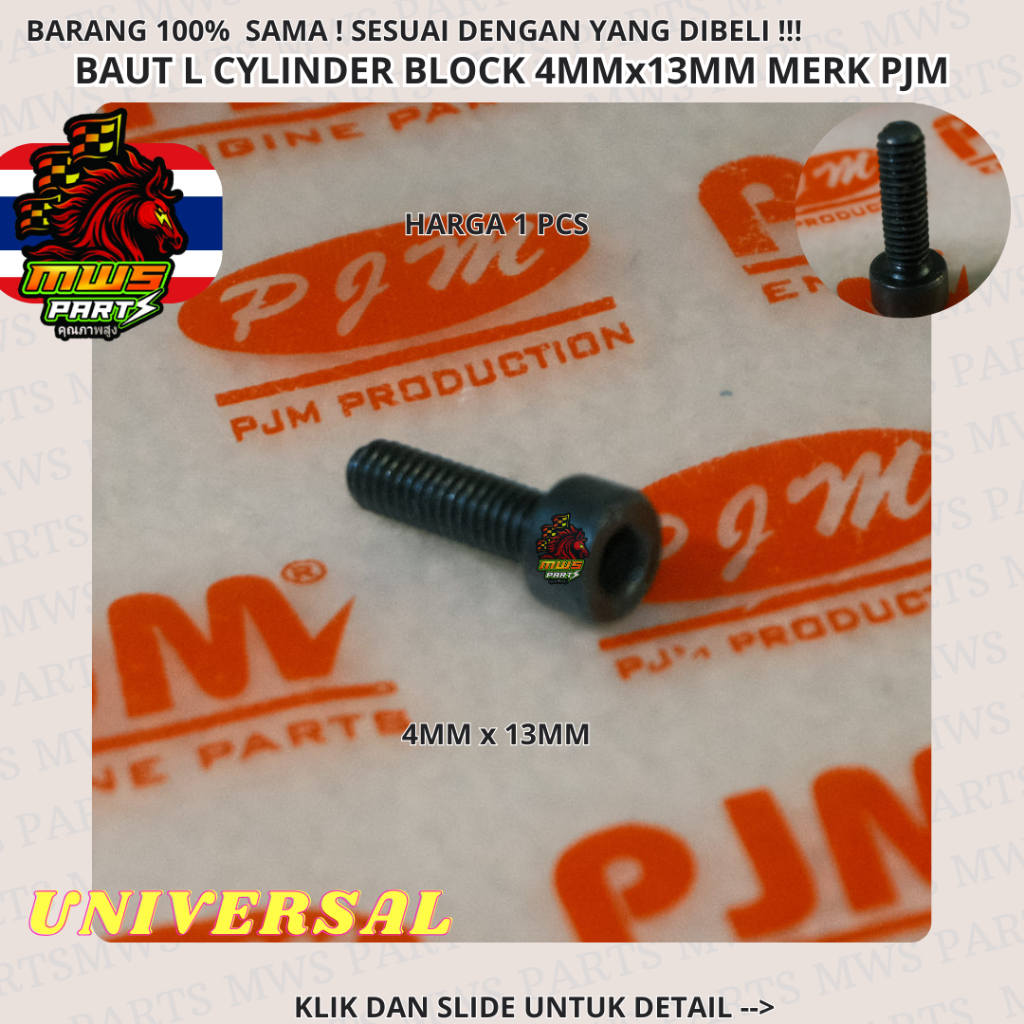 BAUT L 4X13MM BOLT BAUT UNIVERSAL CYLINDER BLOCK UNIVERSAL 4MM x 13MM BOLT BAUT UNIVERSAL | PJM | 4X