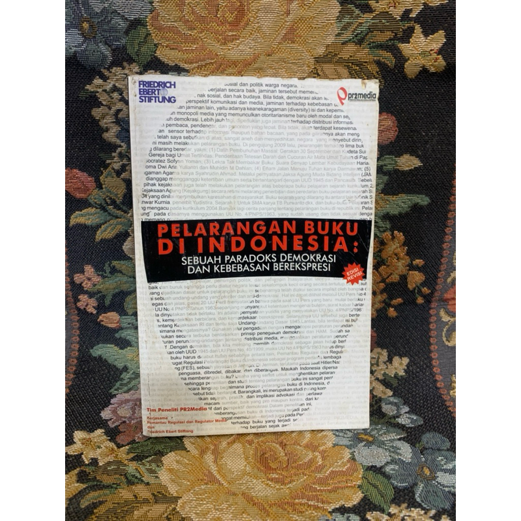 Pelarangan buku di indonesia sebuah paradoks demokrasi dan kebebasan berekspresi