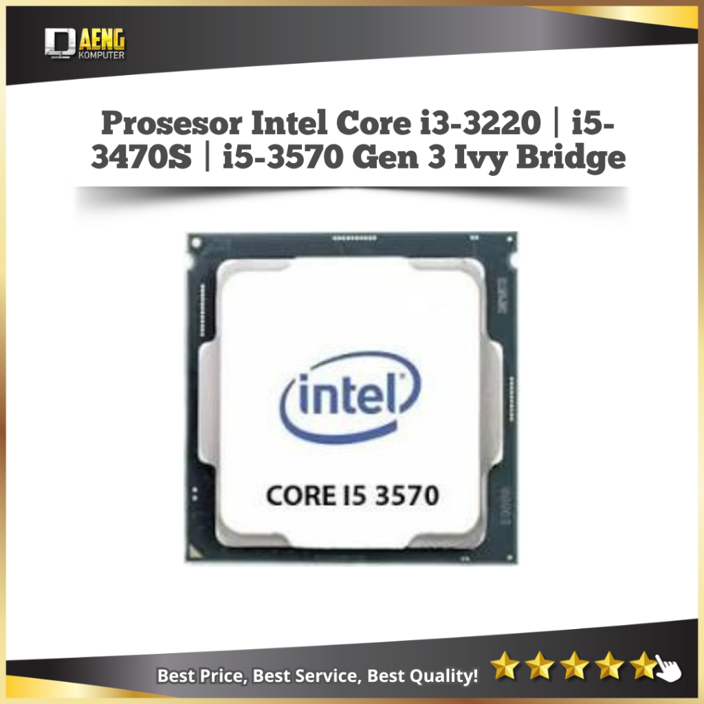 Prosesor PC Intel Core i3 3220 i5 3470S i5 3570 i7 3770T Socket 1155 Ivy Bridge Gen 3 Original Teste