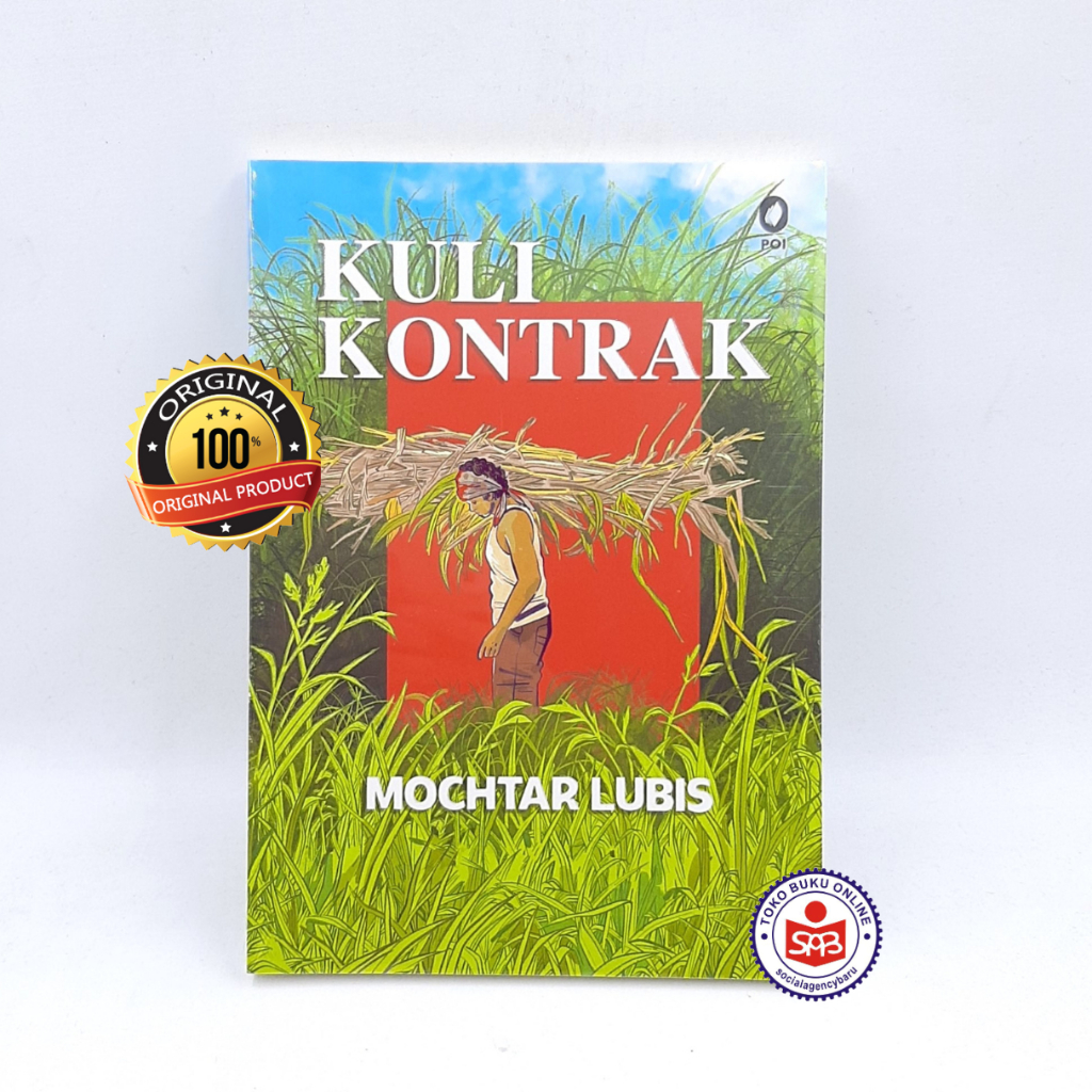 Kuli Kontrak - Mochtar Lubis