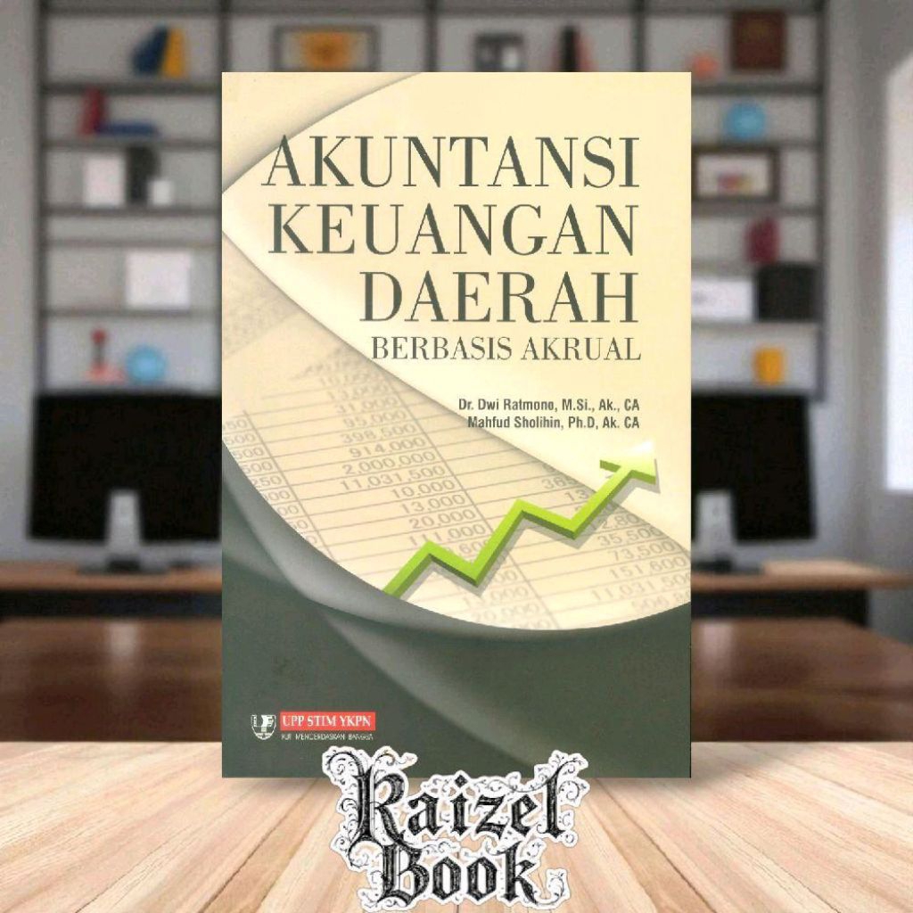 Akuntansi Keuangan Daerah by Dwi Ratmono