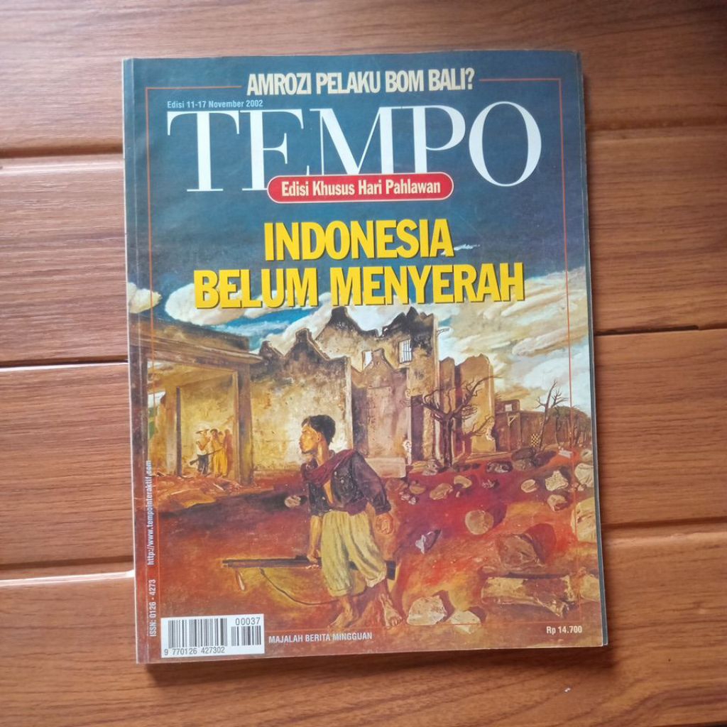 Majalah Tempo Edisi 11 November 2002 Edisi Khusus Hari Pahlawan, Indonesia Belum Menyerah, Artikel A