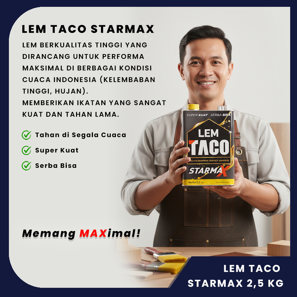 LEM KUNING TACO STARMAX 2,5KG DAYA REKAT KUAT/LEM HPL/TRIPLEK/BUSA/KULIT