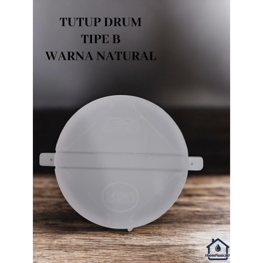 SEGEL TUTUP DRUM PLASTIK WARNA NATURAL TIPE B