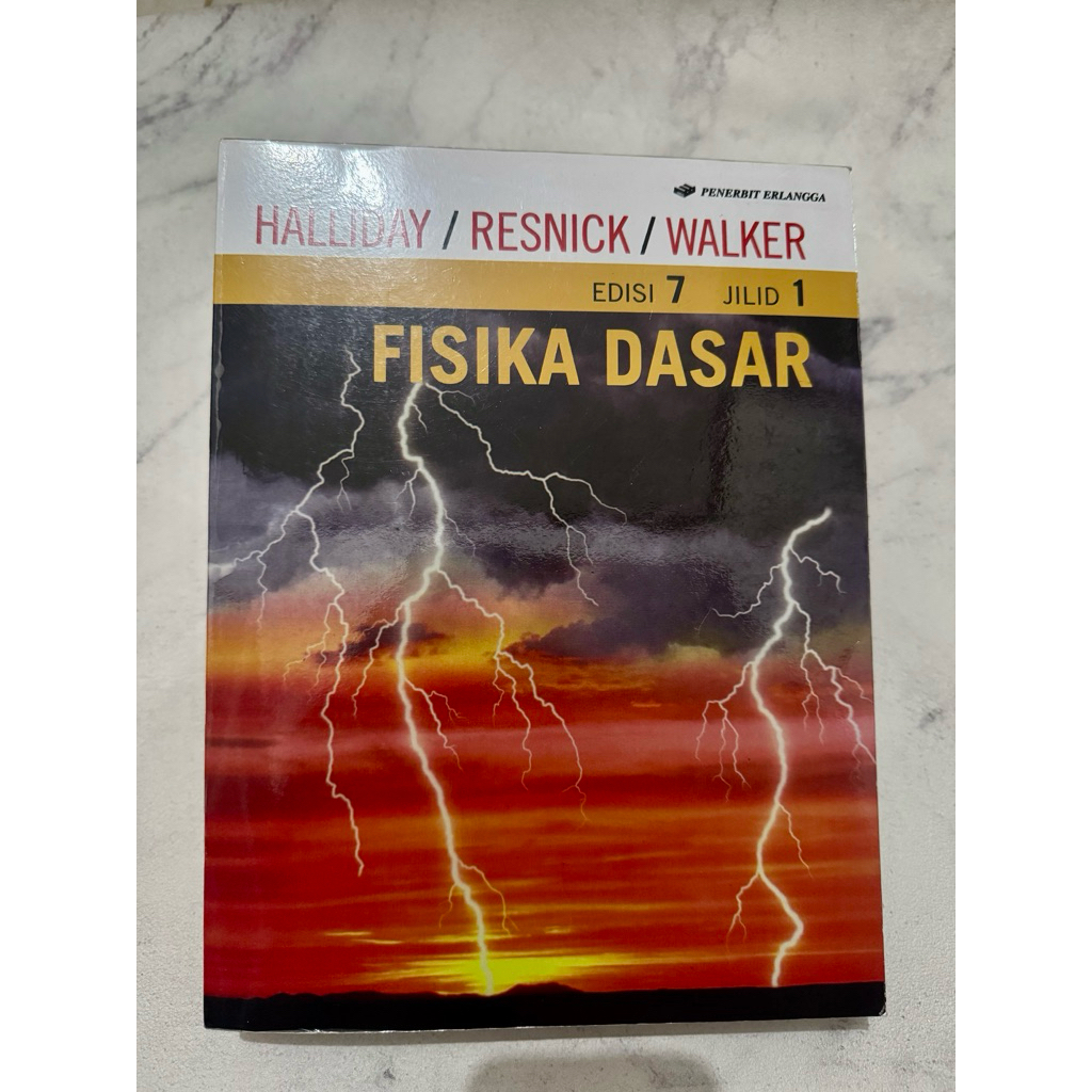 Buku Kuliah Fisika Dasar Jilid 1 Edisi 7 Halliday / Resnick / Walker Erlangga | Buku Preloved Bekas 