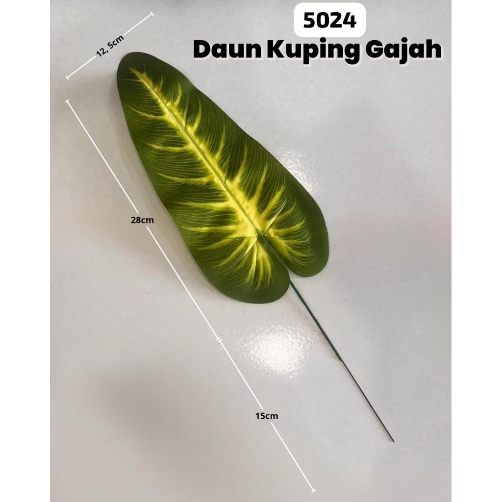 Daun Telinga Gajah / Daun Kuping Gajah / Artificial Tropical  Leaf