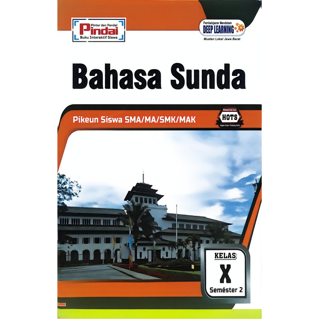 Buku LKS Bahasa Sunda Kelas 10 SMA/MA/SMK Semester 2 Kurikulum Merdeka