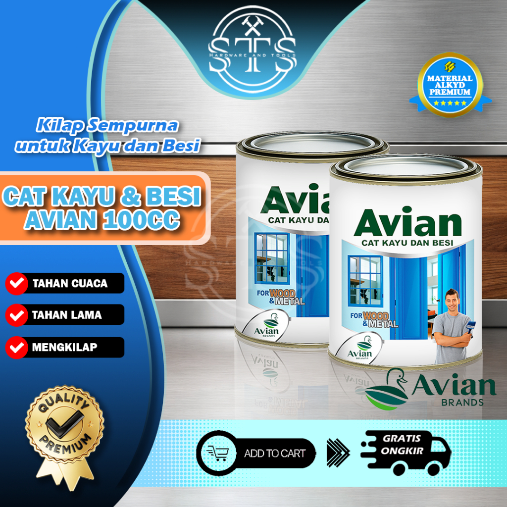 STSHARDWARE Cat Besi [[ AVIAN ]] / Cat Kayu / Cat Avian / Cat Kayu dan Besi100cc ORIGINAL AVIAN 100%