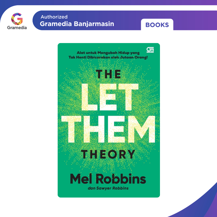 Gramedia Banjarmasin - THE LET THEM THEORY