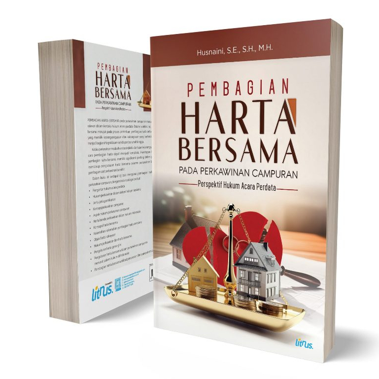 Pembagian Harta Bersama Pada Perkawinan Campuran Perspektif Hukum Acara Perdata - Husnaini - LN