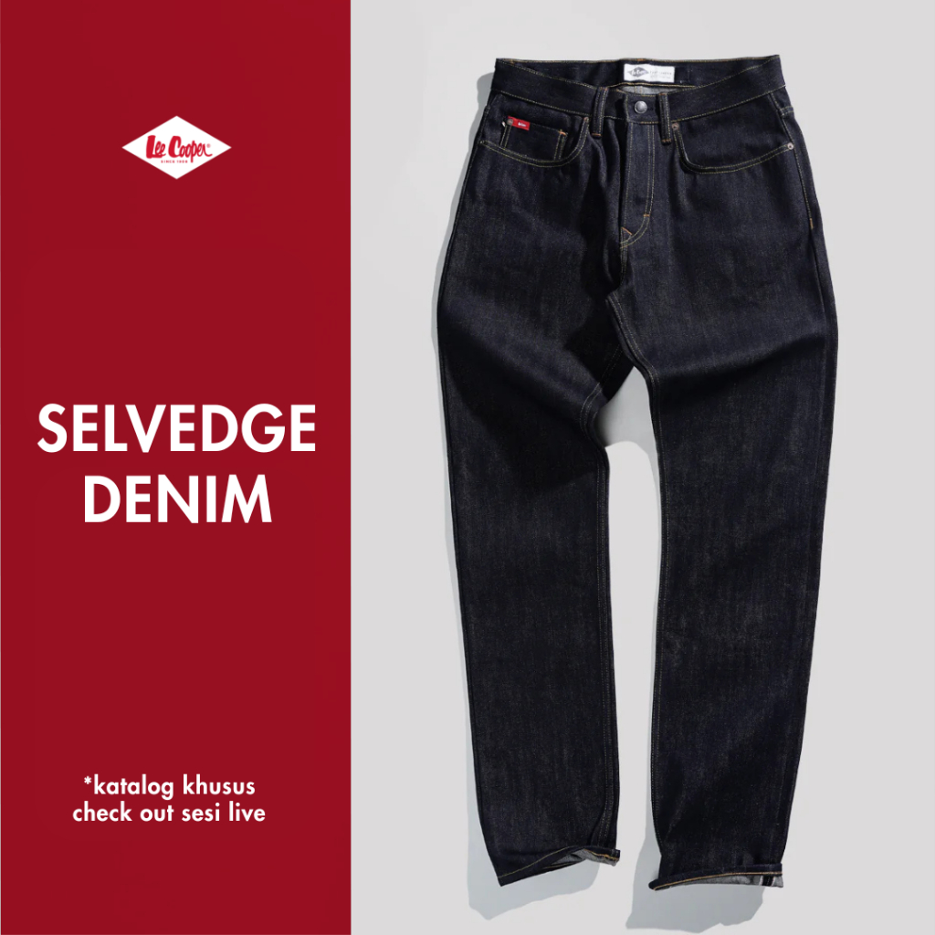 (KHUSUS CO LIVE) LEE COOPER ORIGINAL SELVEDGE DENIM