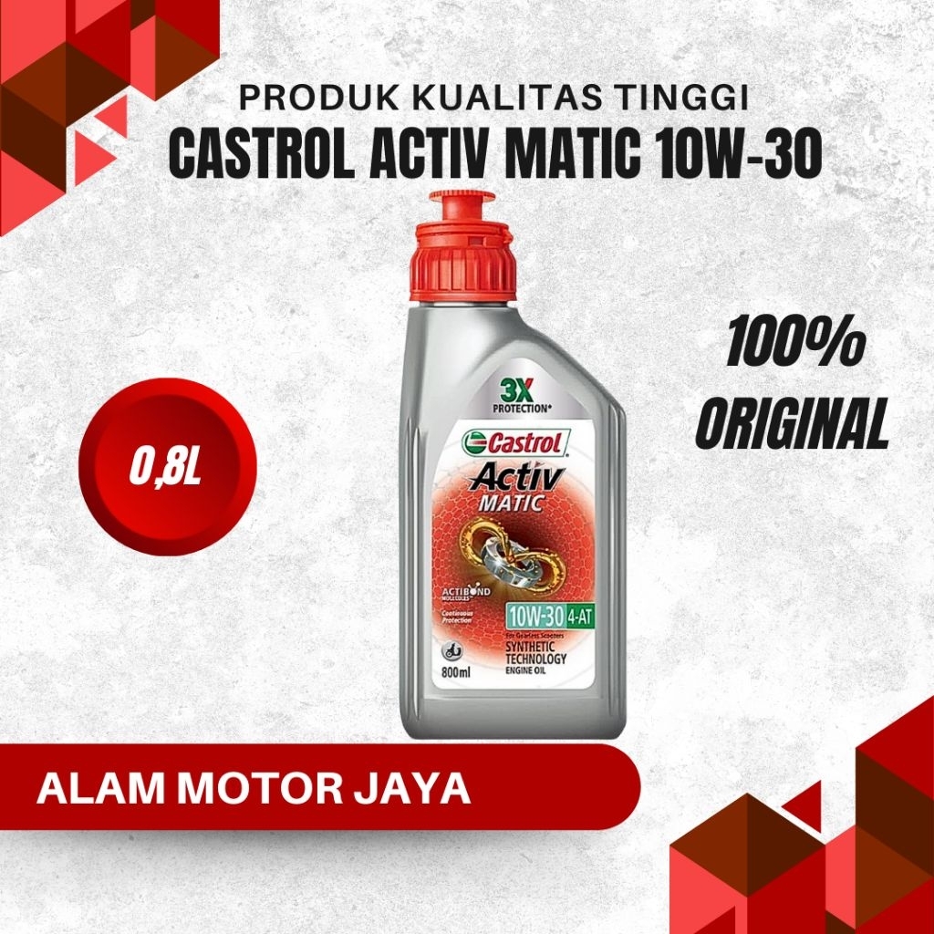 Oli Castrol Activ matic 800ml 10W-30 dengan Teknologi Aktif