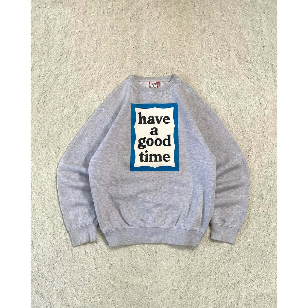 Sweater Have a Good Time Blue Frame Abu Misty Premium Streetwear Pria Wanita Unisex Size M-2XL