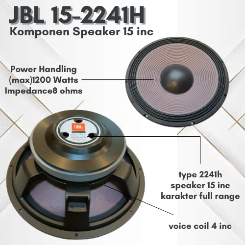 JBL 15 INCH FULL RANGE 15/2241 MAGNET TEBAL JBL 15-2241H KOMPONEN SPEAKER JBL 15 IN