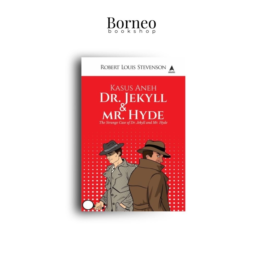 Kasus Aneh Dr. Jekyll & Mr. Hyde