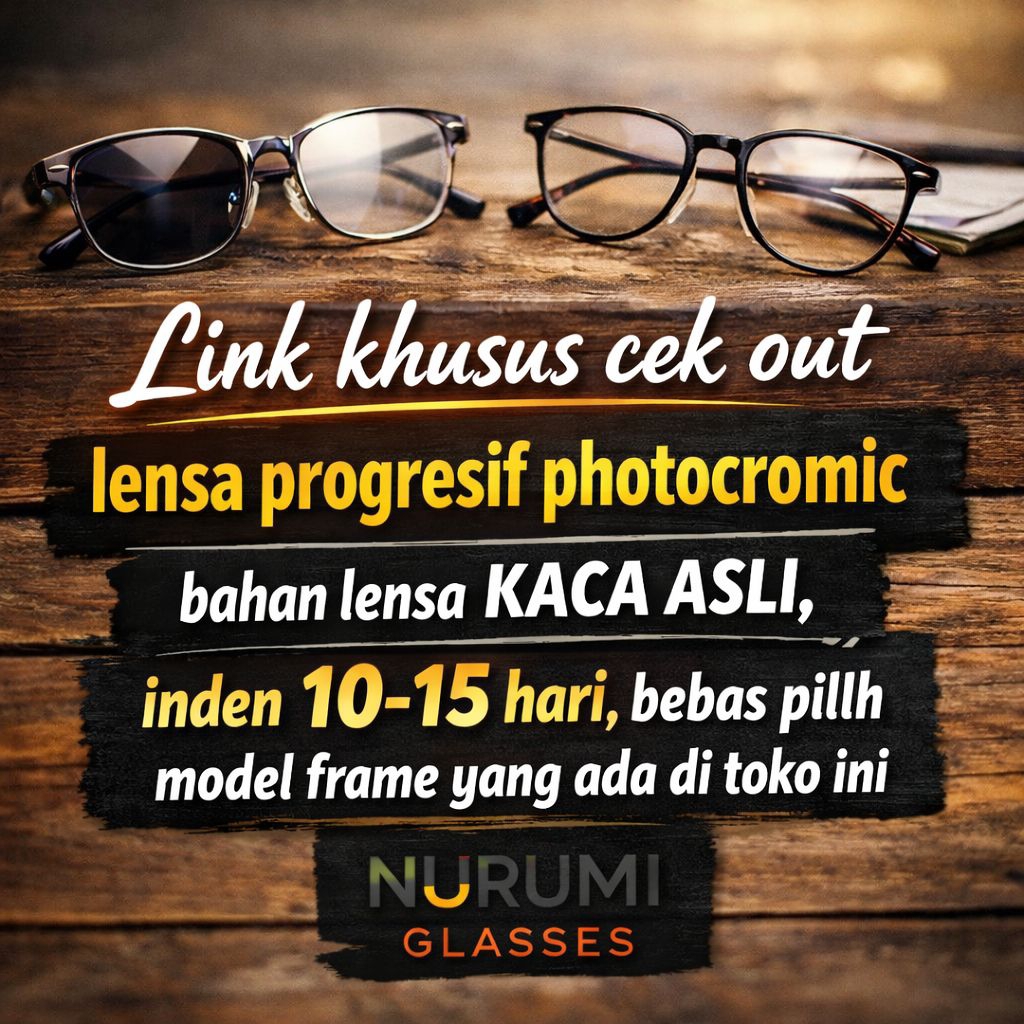 Link Khusus Cek Out Lensa Progresif Photocromic Bahan Lensa ASLI KACA