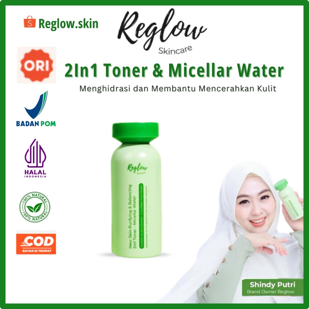 Reglow 2 In 1 Toner & Micellar Water Reglow Toner Reglow Skincare Original Dr Shindy Reglow Aceh