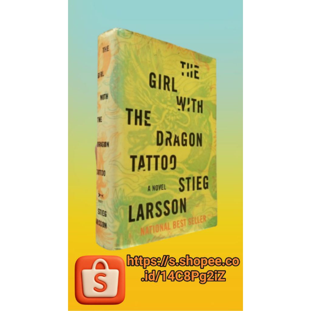 THE GIRL WITH THE DRAGON TATTOO. By. Stieg Larsson