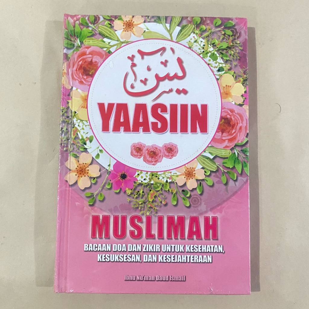 Buku YAASIN MUSLIMAH Bacaan Doa dan Zikir / ibnu Nu’man / AL ARAS