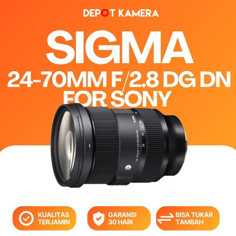 ( DEPOT KAMERA ) SECOND - SIGMA 24-70MM F/2.8 DG DN FOR SONY