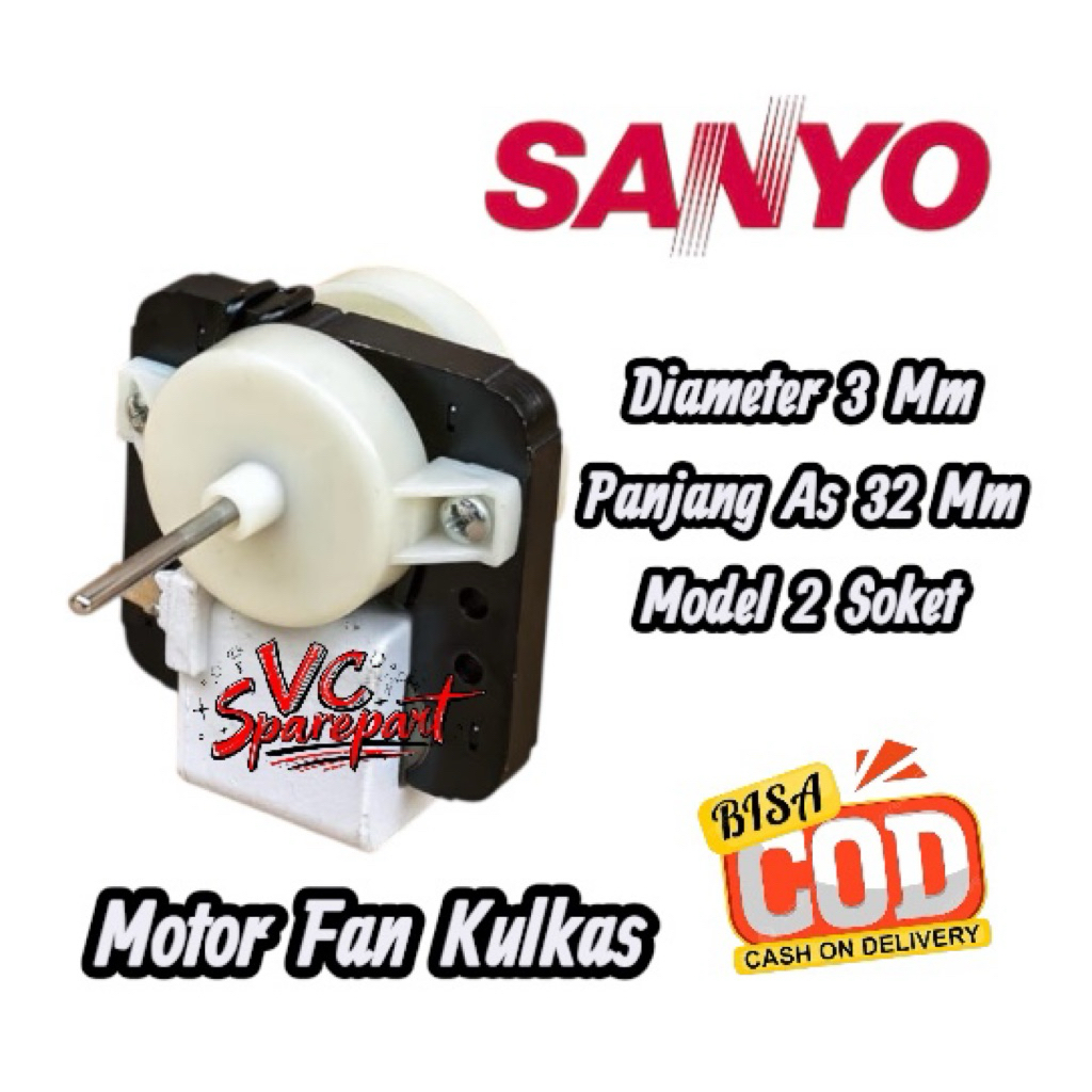 Motor Fan Kipas Evaporator Kulkas SANYO 2 Pintu / Fan Motor kulkas SANYO
