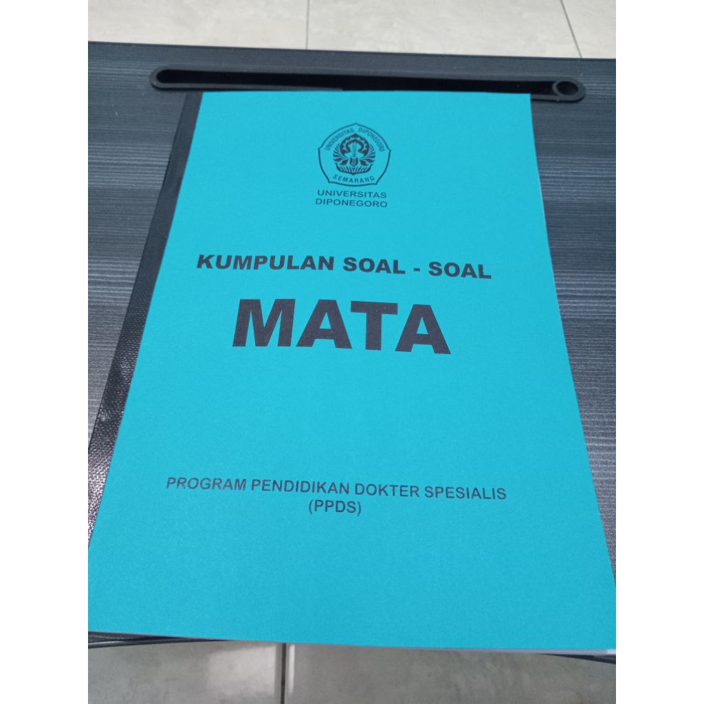 Soal Tes PPDS Spesialis Mata Undip Universitas Diponegoro Semarang