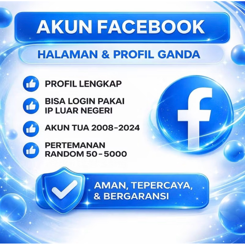 AKUN FACEBOOK MUDA DAN TUA KHUSUS SPAM, PRIBADI, ADS, PROFIL GANDA DLL