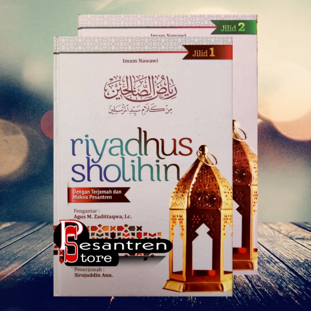 terjemah riyadhus sholihin terjemah riyadhus shalihin dilengkapi makna pesantren 3 bahasa jilid 1 & 