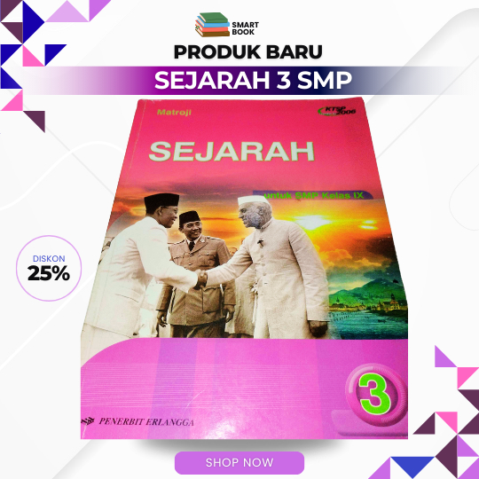 Buku Sejarah SMP Kelas IX (Kelas 3) Kurikulum KTSP  Terbitan Erlangga BUKU PAKET MODUL AJAR