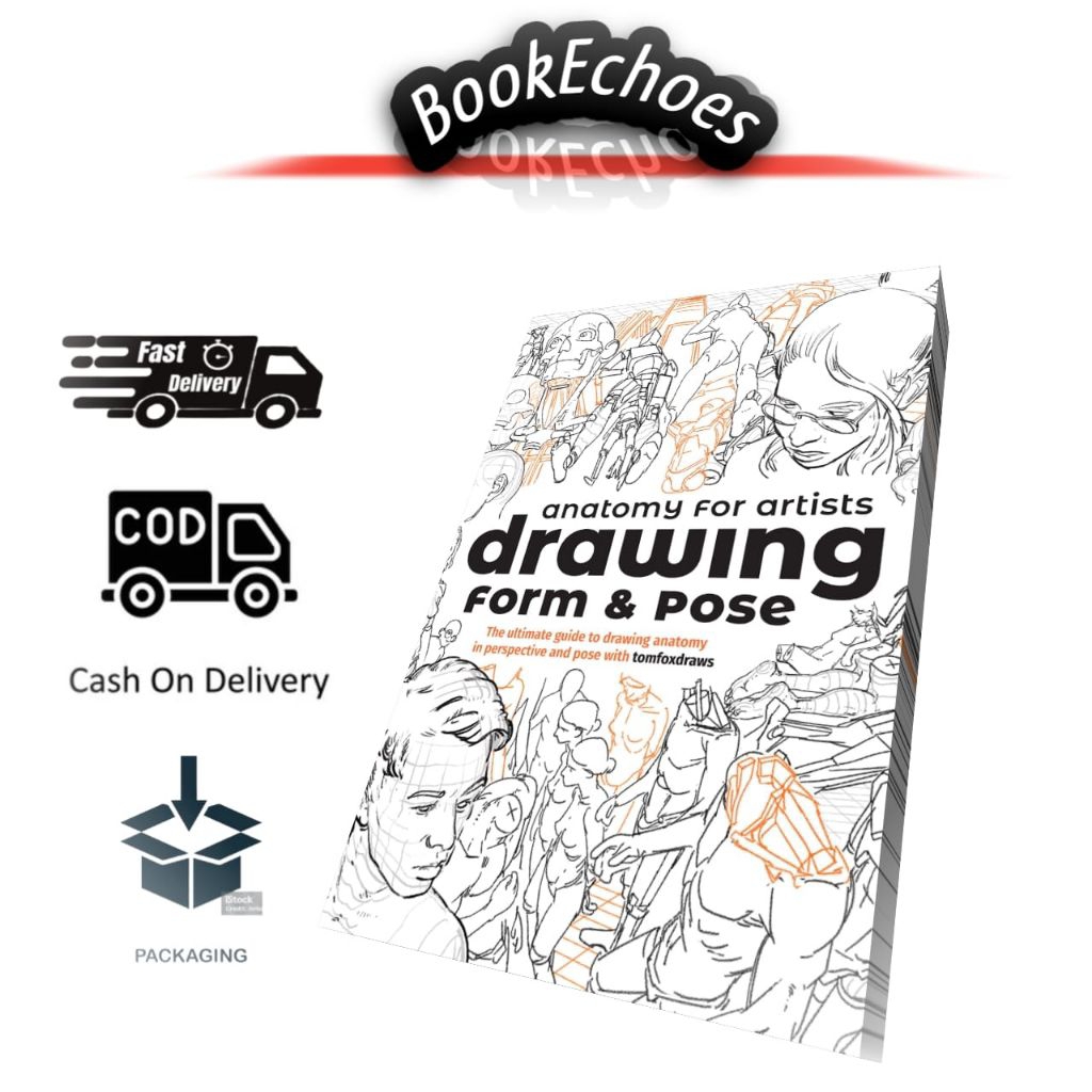 Anatomy for Artist: Drawing form&pose by Tom fox (ENGL)