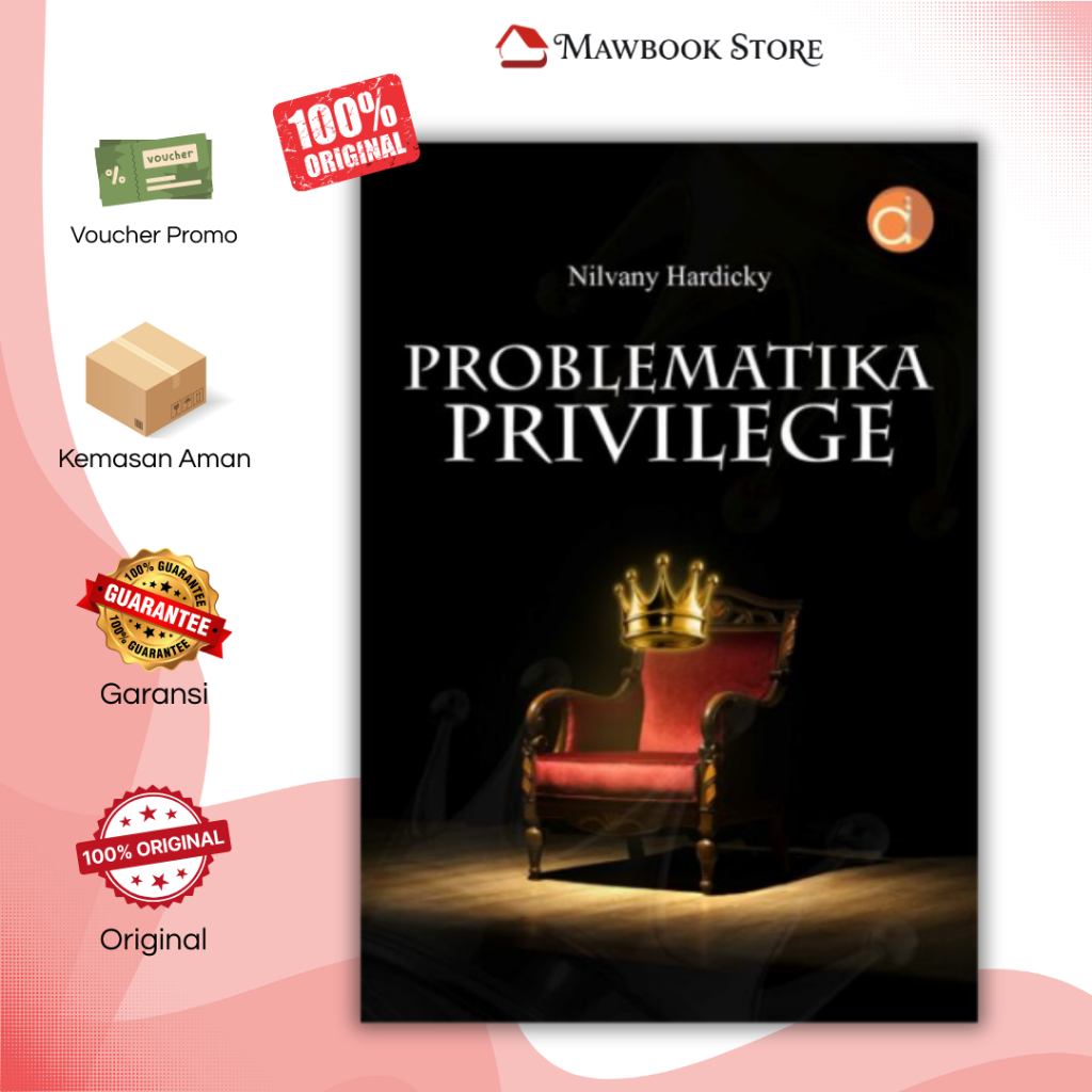 Buku Problematika Privilege Karya Nilvany Hardicky - Buku Sosial