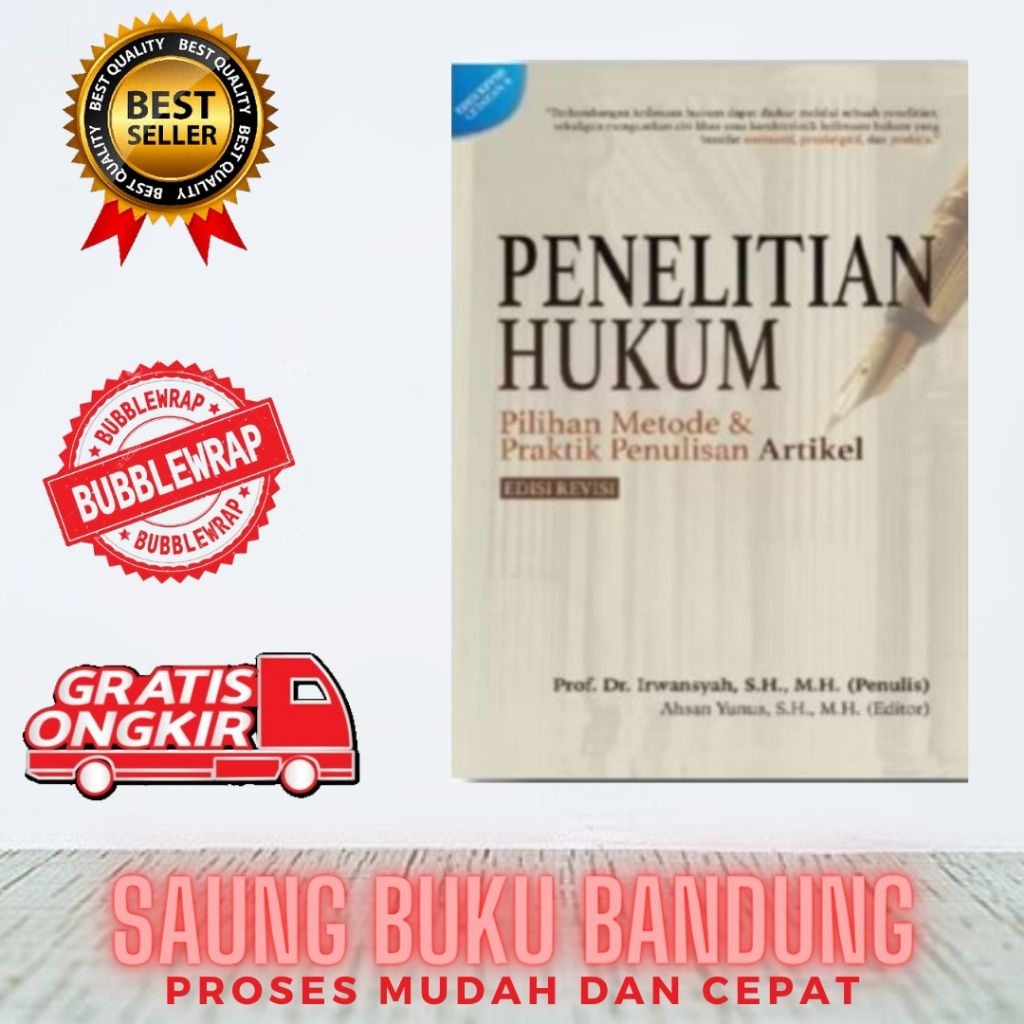 BUKU PENELITIAN HUKUM Pilihan Metode & Praktik Penulisan ArtikelEDISI REVISIProf. Dr. Irwansyah, S.H