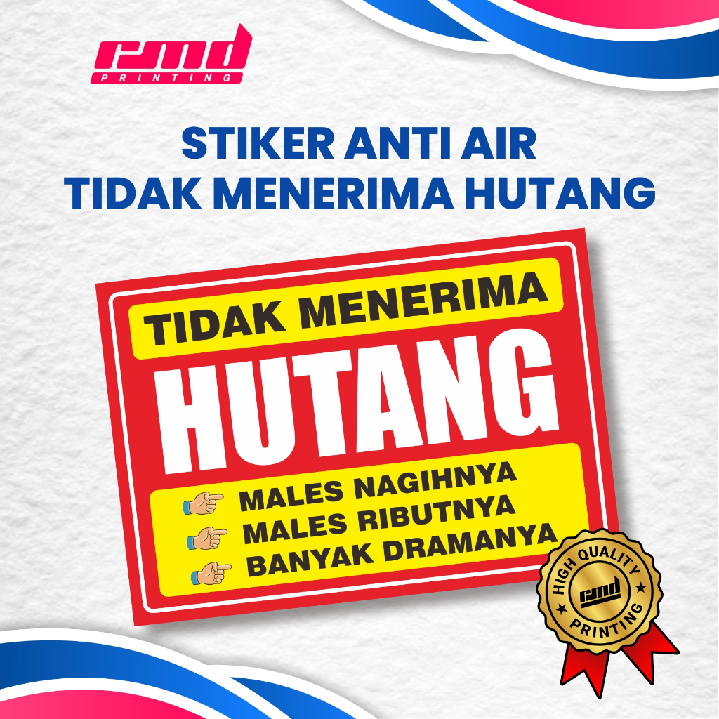 STIKER TIDAK MENERIMA HUTANG