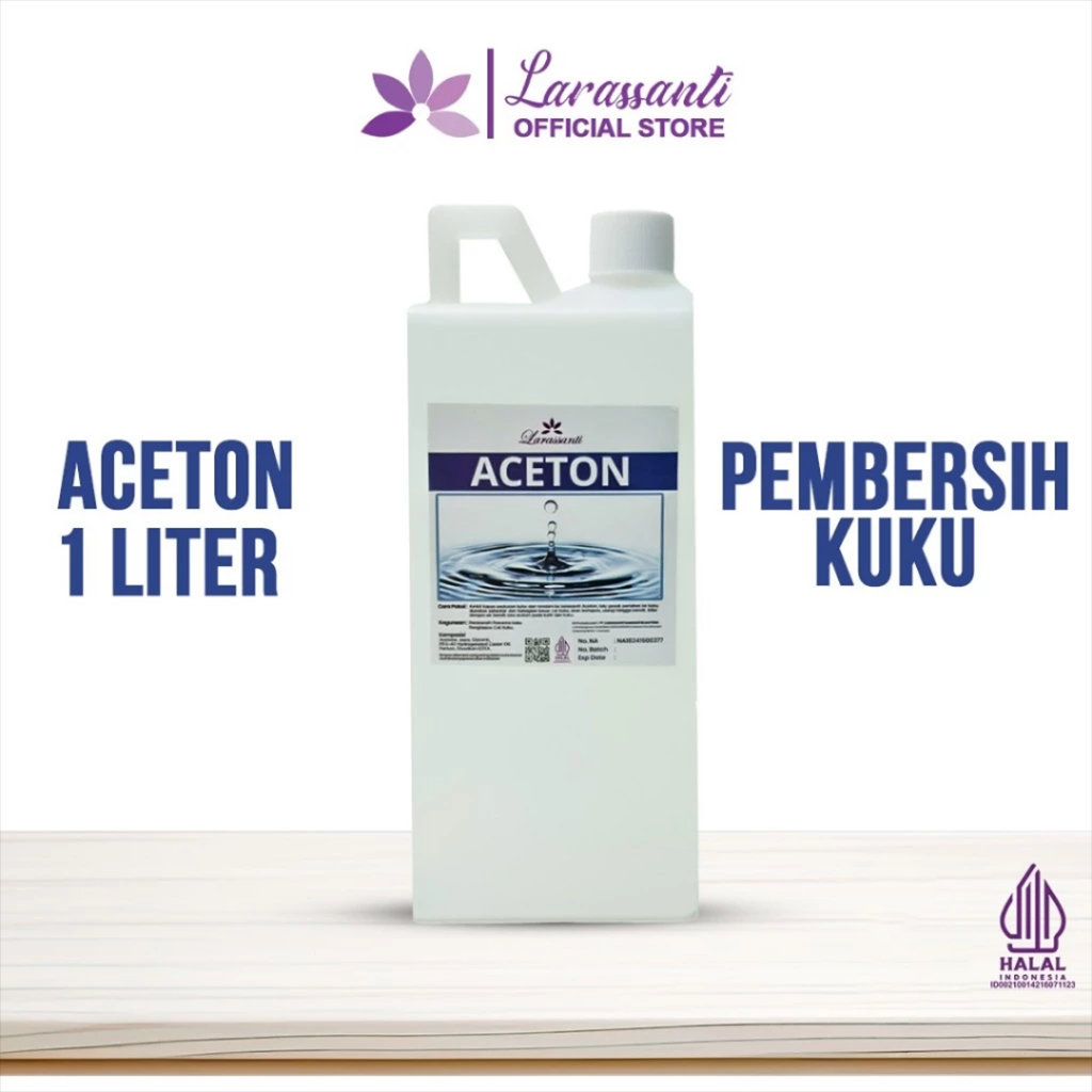 LARASSANTI - ACETON 1 Liter - ACETON MURNI RESMI BPOM