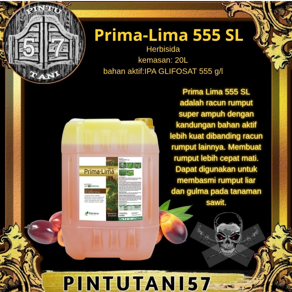 Herbisida sistemik Prima-Lima 555SL (20Liter)