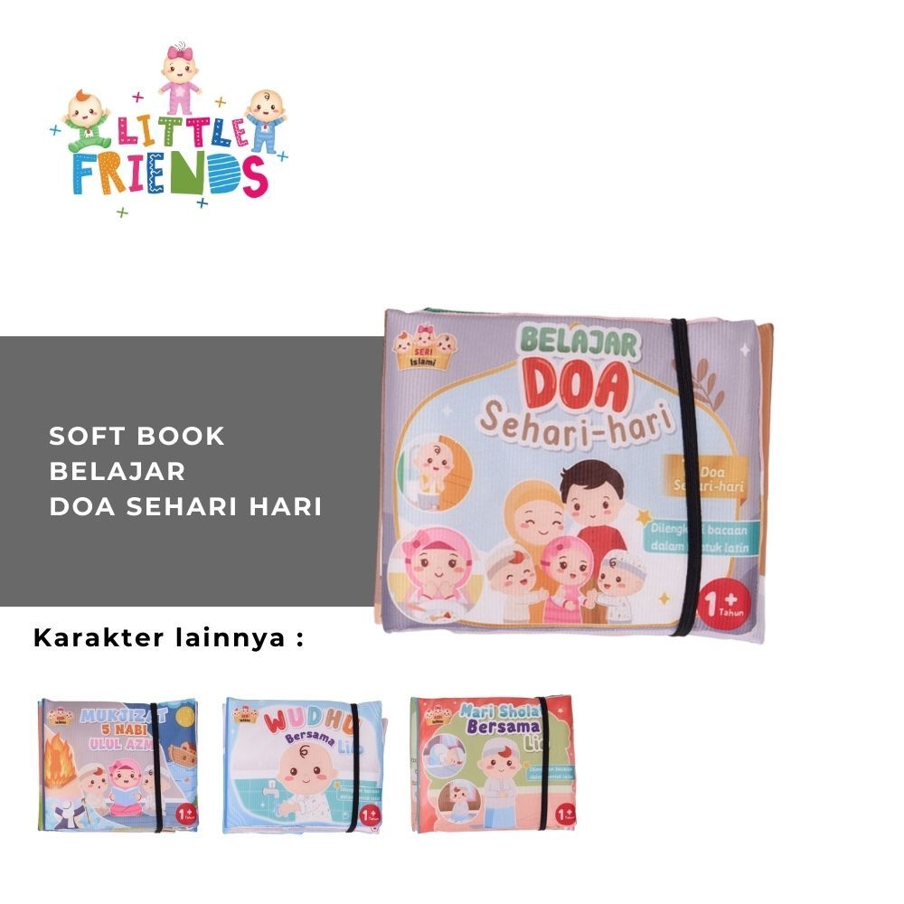 Little Friends Soft Book Islami Buku Anak 1 Tahun | Busy Book Kain Edukatif | Buku Anak Islami