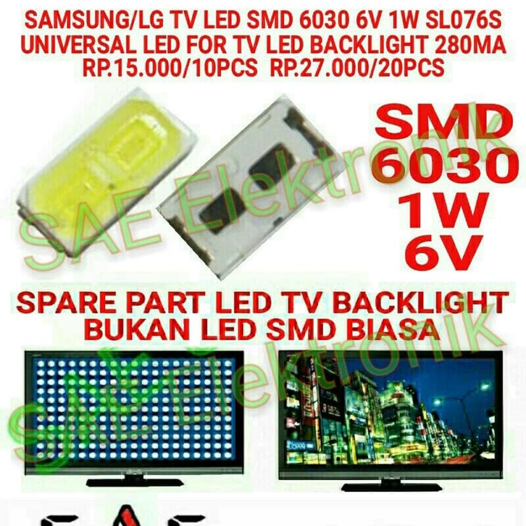 LED TV Backlight SMD 6030 1W 6V SL076S