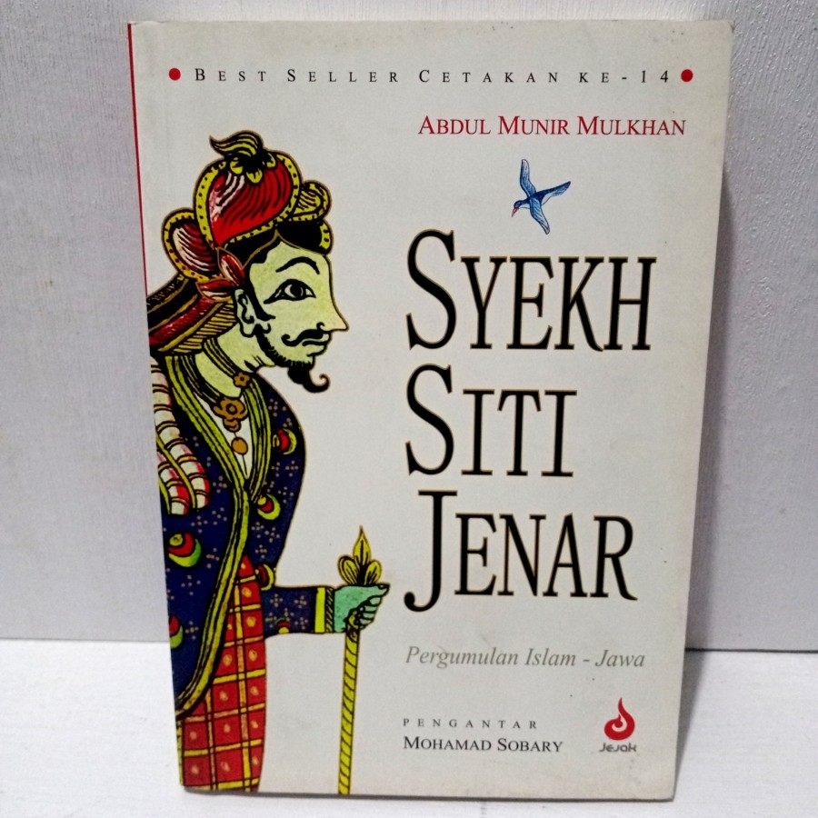 SYEKH SITI JENAR PERGUMULAN ISLAM JAWA
